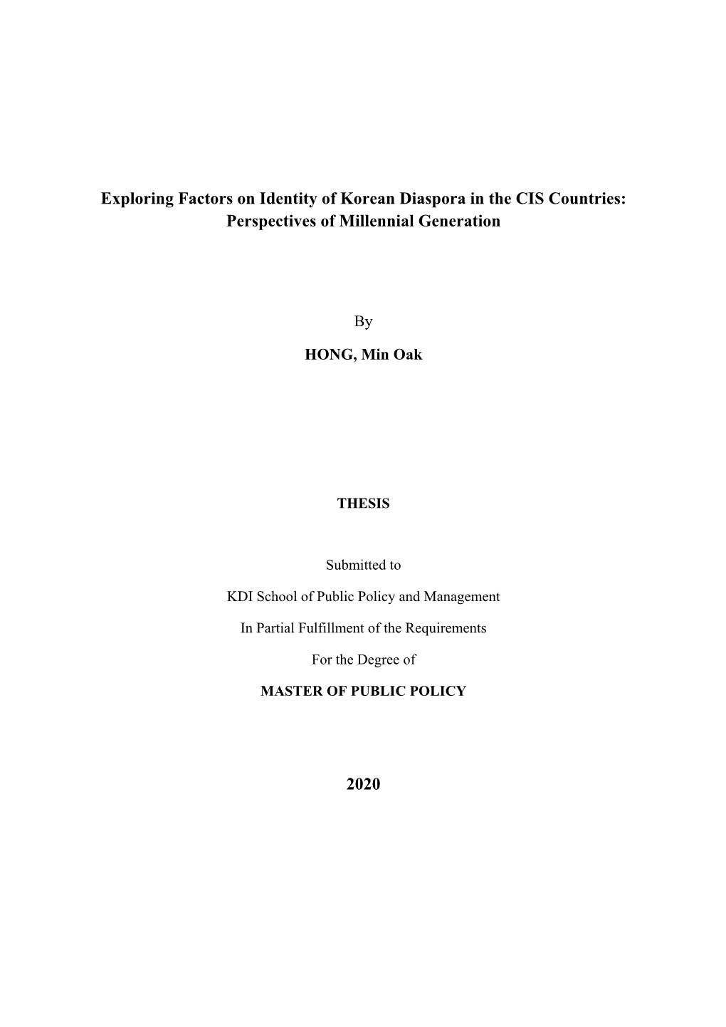 Exploring Factors on Identity of Korean Diaspora in the CIS Countries: Perspectives of Millennial Generation