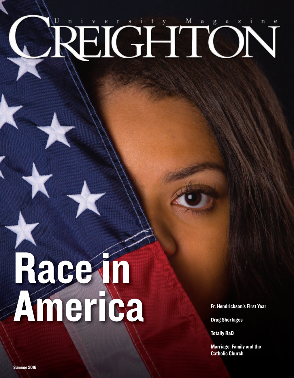 Race in America Fr. Hendrickson's First Year