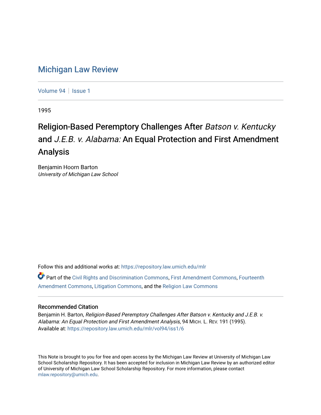 Religion-Based Peremptory Challenges After Batson V. Kentucky and J.E.B. V. Alabama: an Equal Protection and First Amendment Analysis