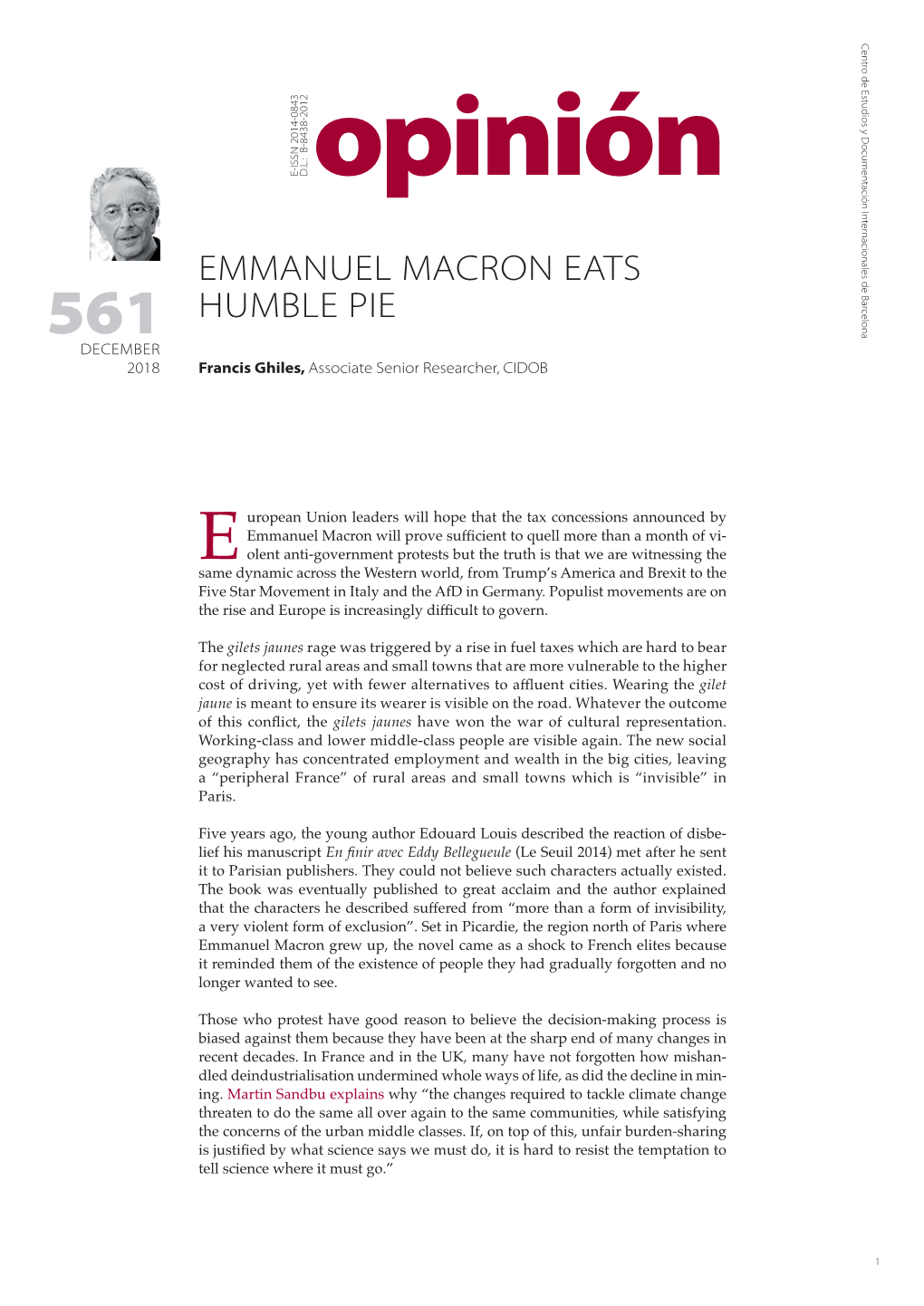 Emmanuel Macron Eats Humble