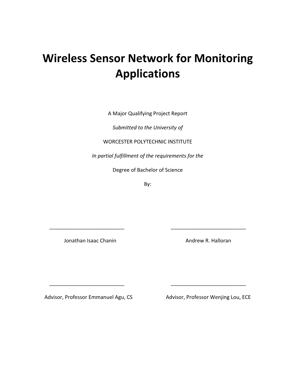 Wireless Sensor Network for Monitoring Applications