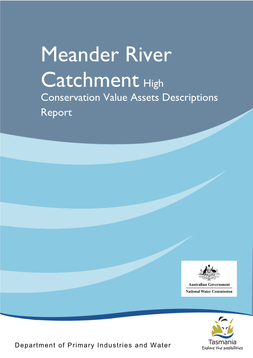 Meander River Catchment High Conservation Value Assets Descriptions Report