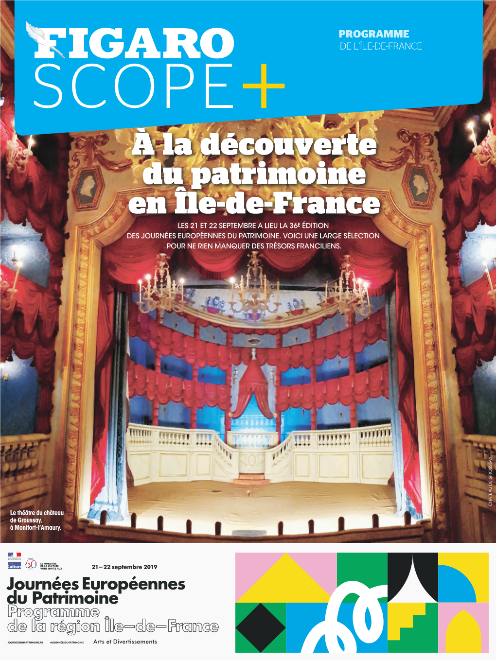 À La Découverte Du Patrimoine En Île-De-France LES 21 ET 22 SEPTEMBRE a LIEU LA 36E ÉDITION DES JOURNÉES EUROPÉENNES DU PATRIMOINE