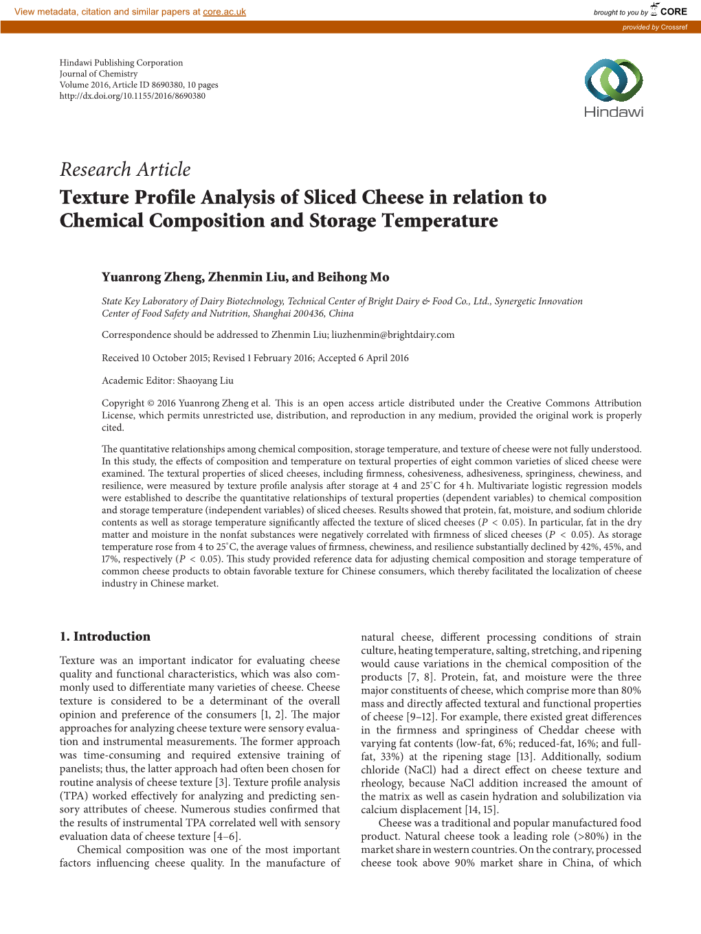 Research Article Texture Profile Analysis of Sliced Cheese in Relation to Chemical Composition and Storage Temperature