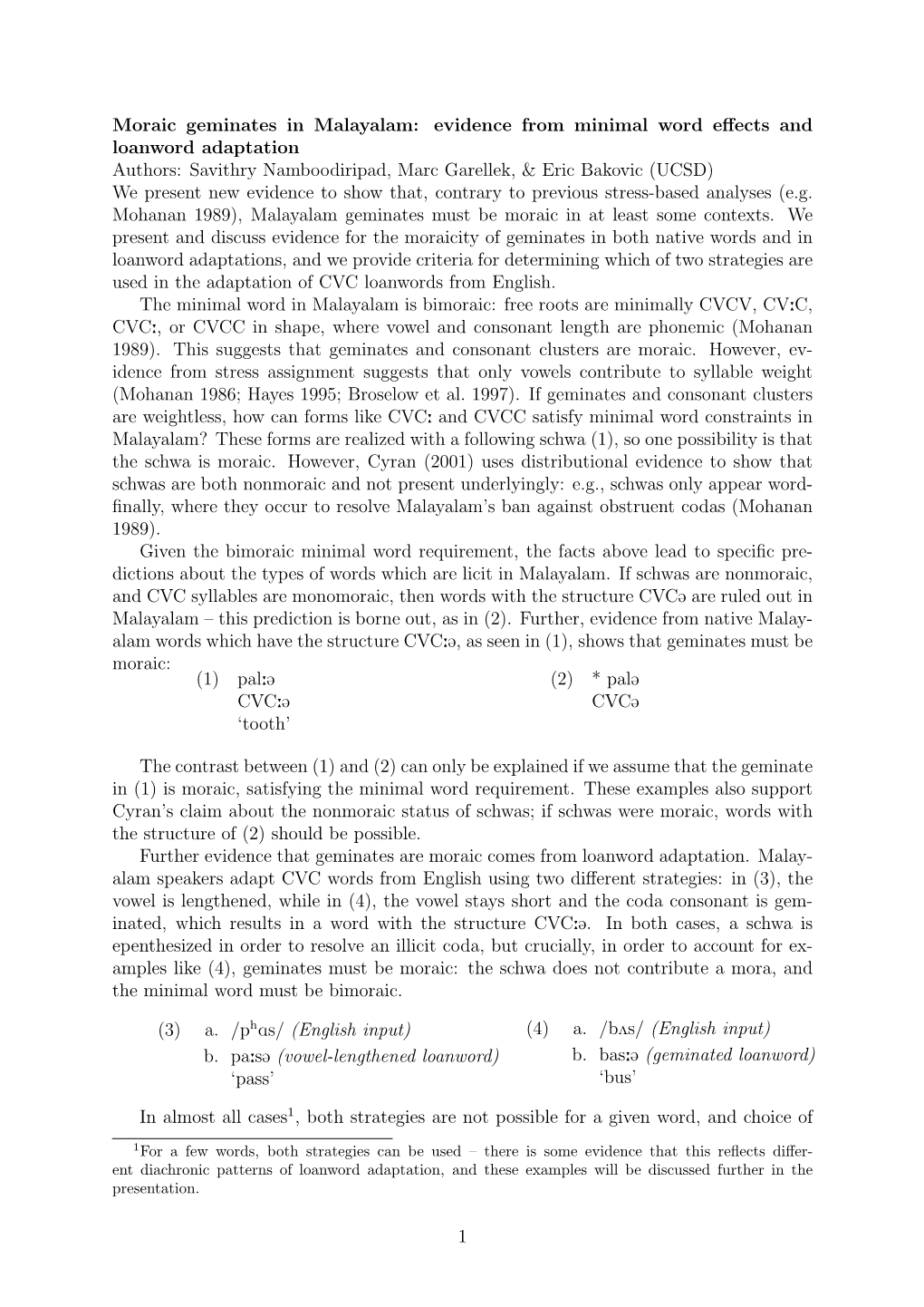 Moraic Geminates in Malayalam: Evidence