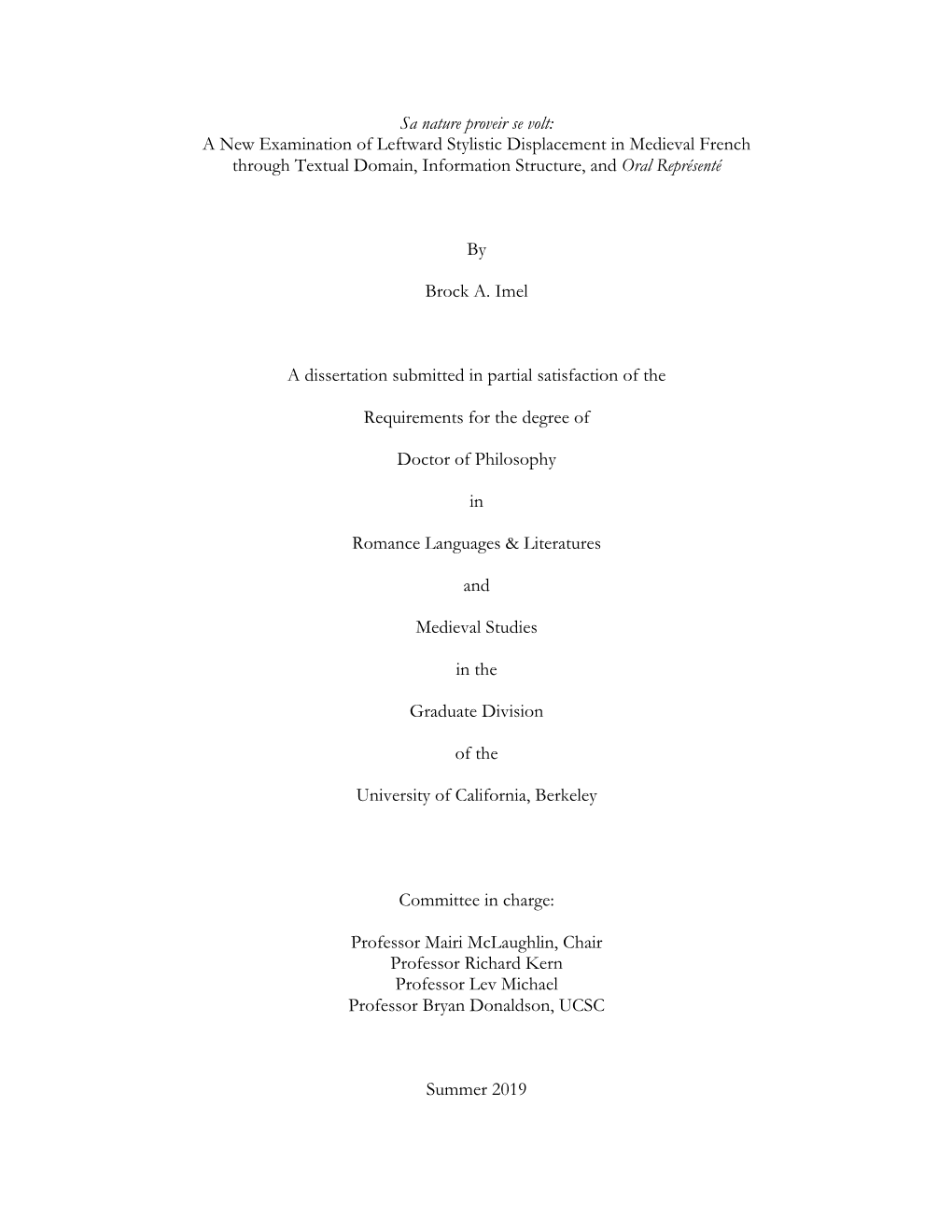 A New Examination of Leftward Stylistic Displacement in Medieval French Through Textual Domain, Information Structure, and Oral Représenté