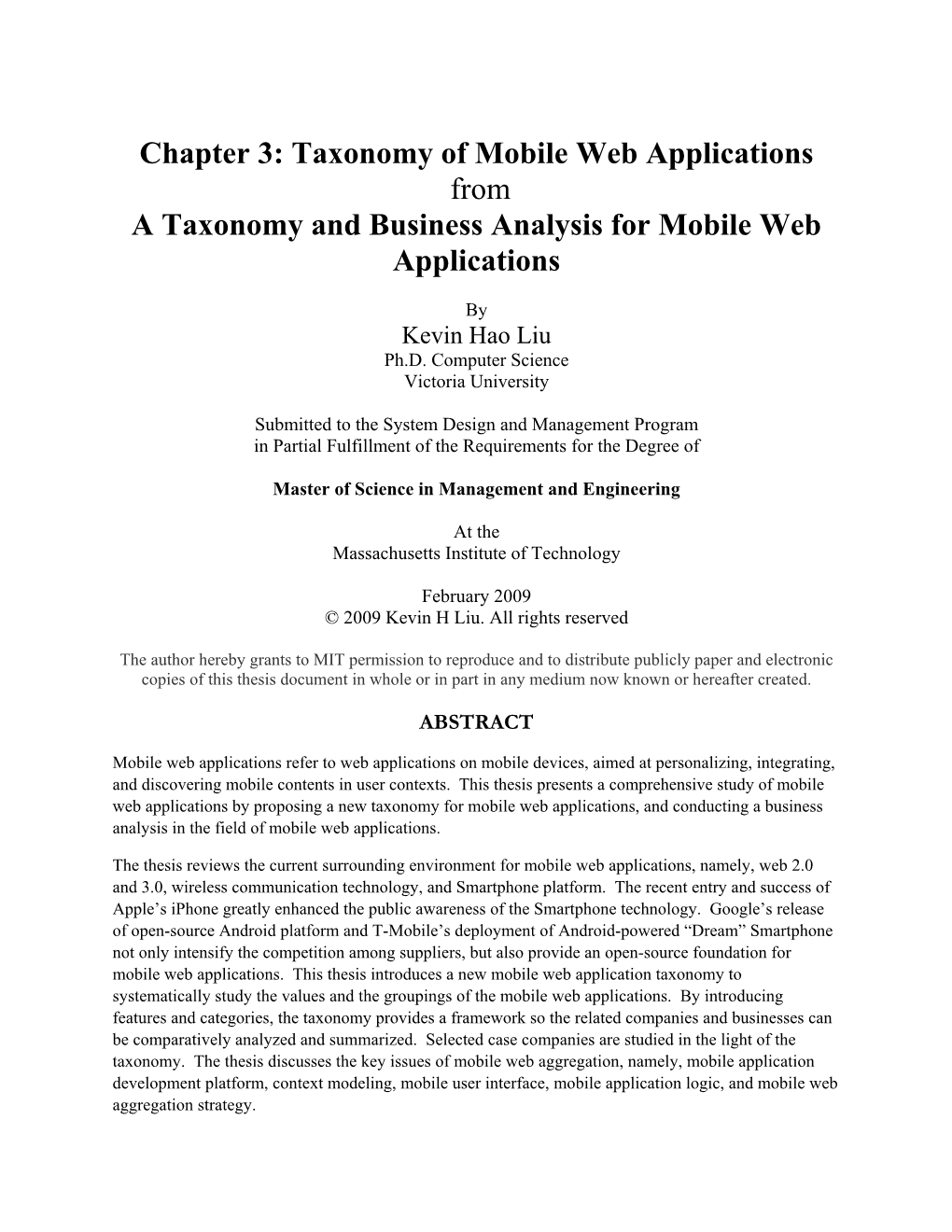 Taxonomy of Mobile Web Applications from a Taxonomy and Business Analysis for Mobile Web Applications