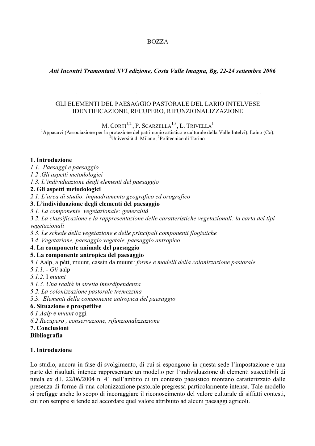 Gli Elementi Del Paesaggio Pastorale Del Lario Intelvese Identificazione, Recupero, Rifunzionalizzazione