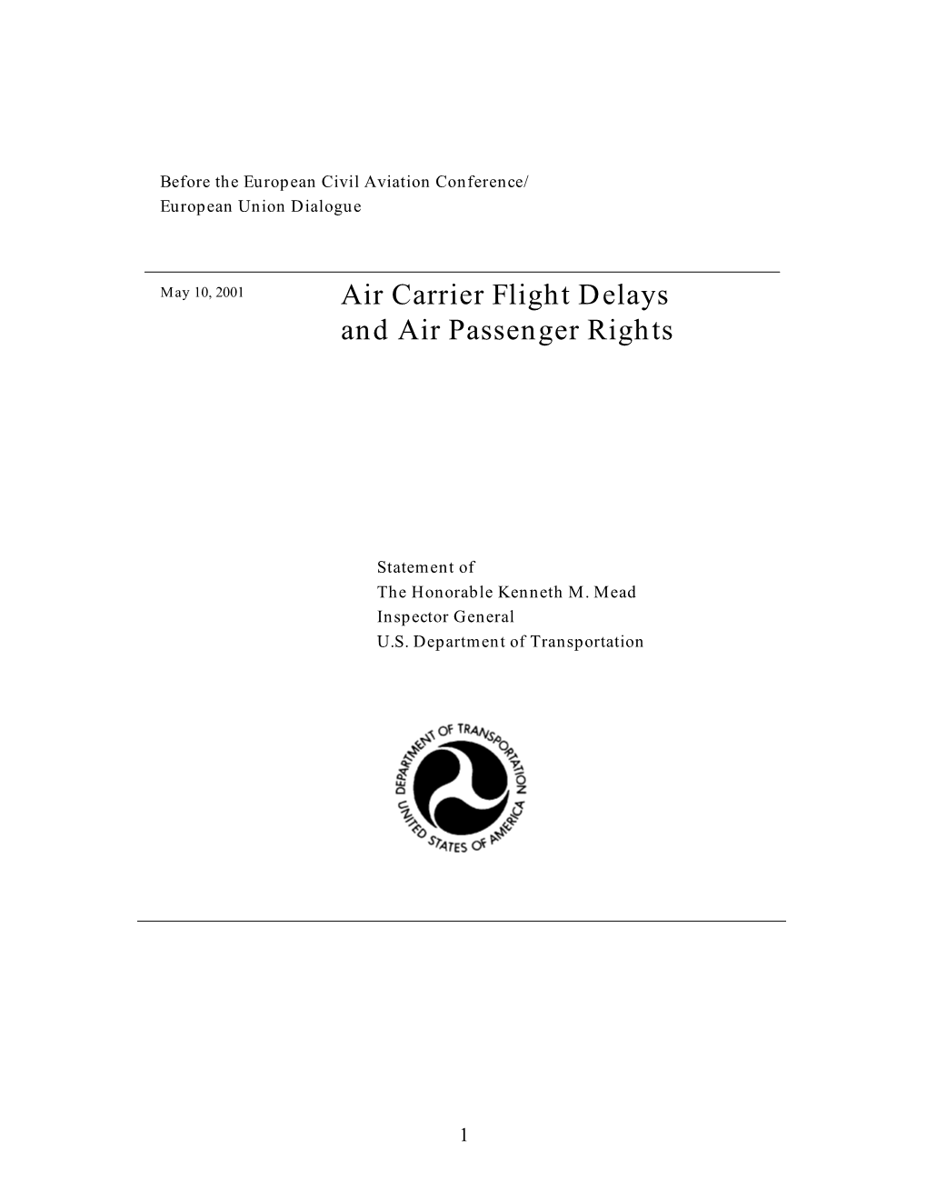 Air Carrier Flight Delays and Air Passenger Rights