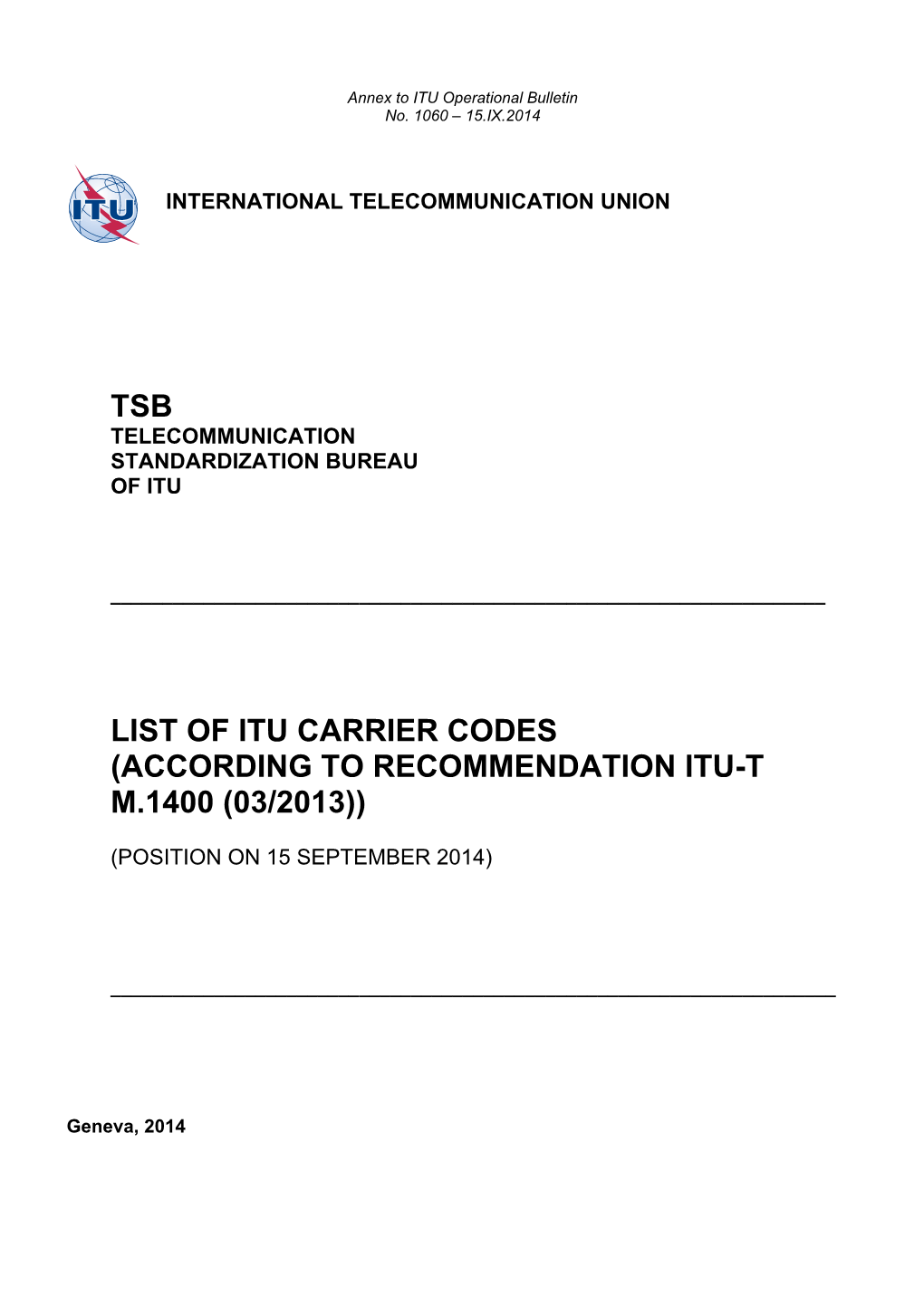 List of Itu Carrier Codes (According to Recommendation Itu-T M.1400 (03/2013))