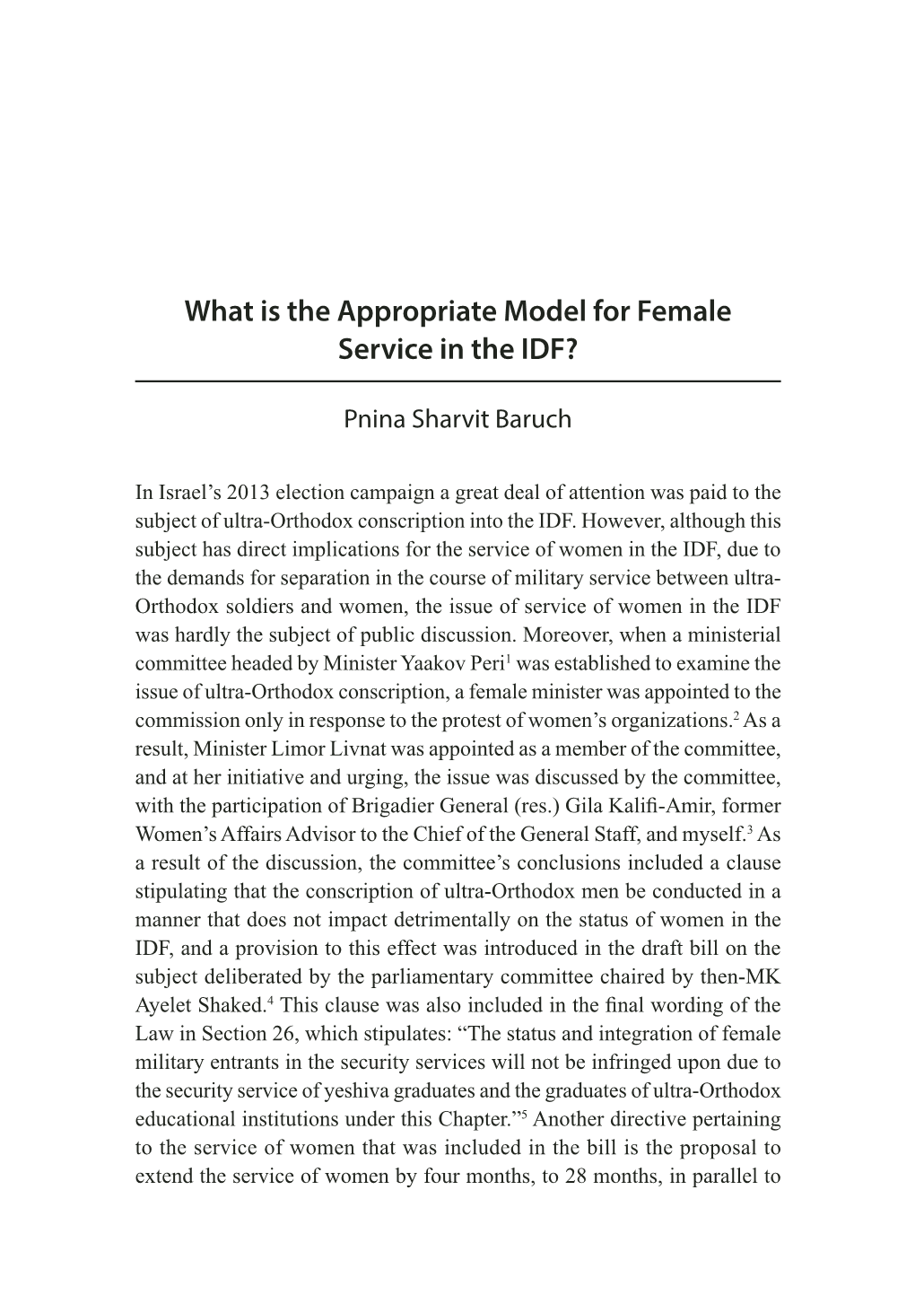 What Is the Appropriate Model for Female Service in the IDF?