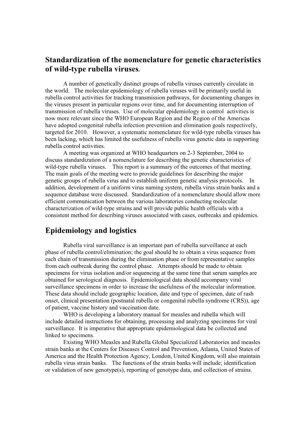 Standardization of the Nomenclature for Genetic Characteristics of Wild-Type Rubella Viruses