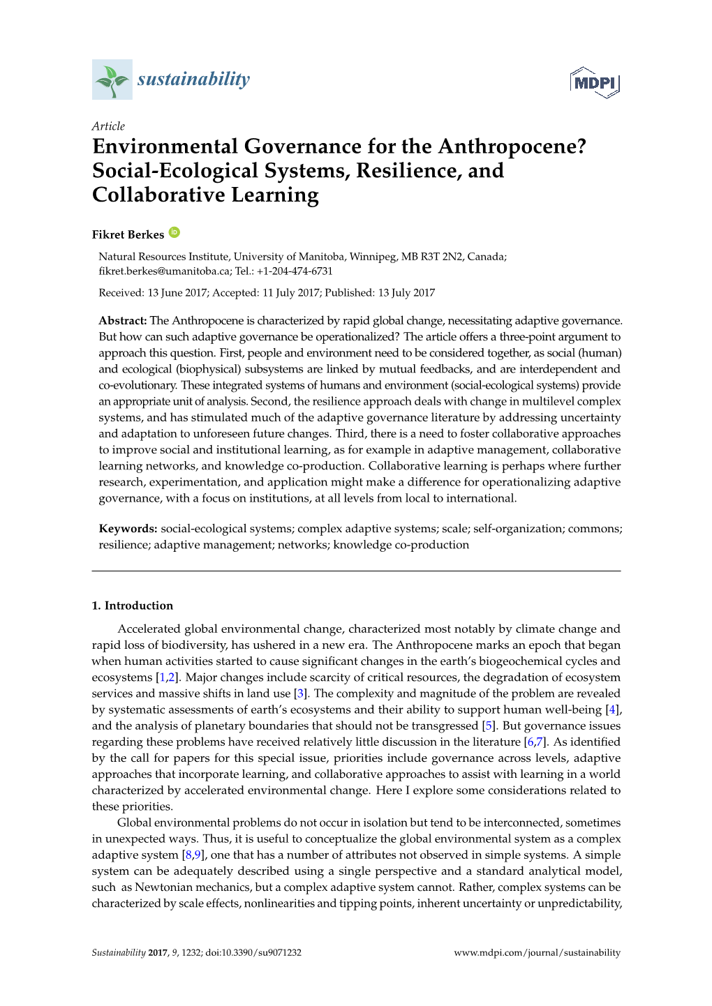 Environmental Governance for the Anthropocene? Social-Ecological Systems, Resilience, and Collaborative Learning