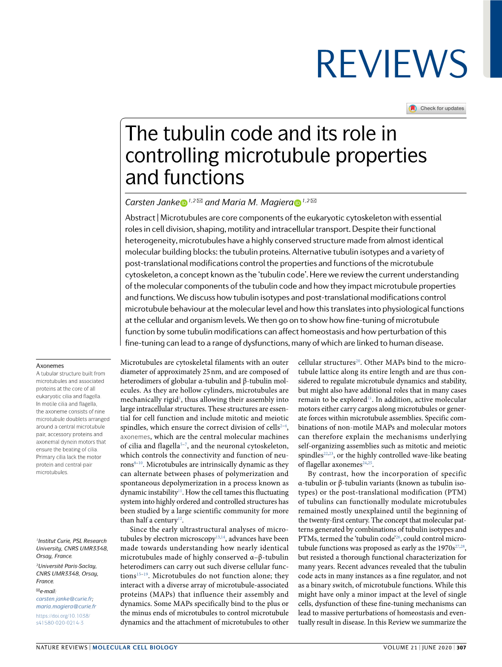 The Tubulin Code and Its Role in Controlling Microtubule Properties and Functions