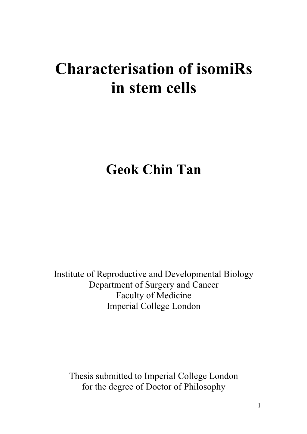 Characterisation of Isomirs in Stem Cells