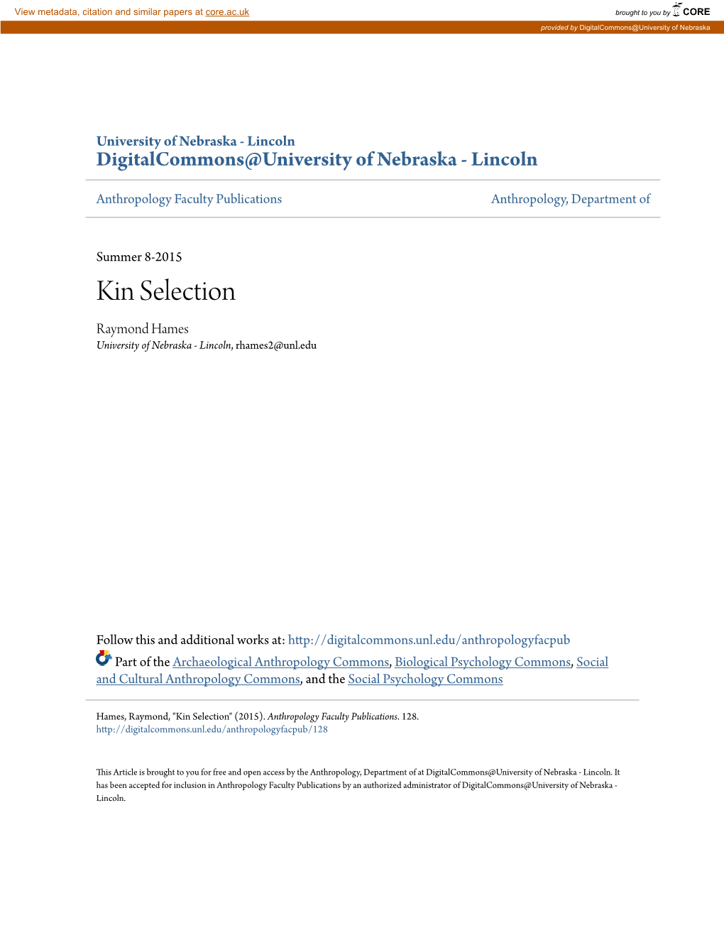 Kin Selection Raymond Hames University of Nebraska - Lincoln, Rhames2@Unl.Edu