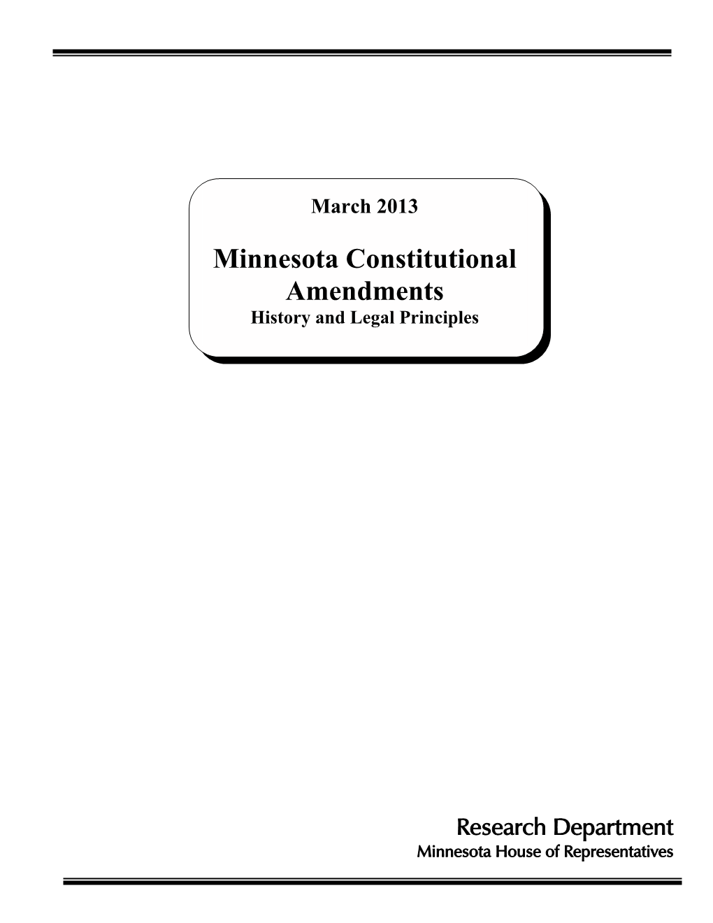 Minnesota Constitutional Amendments History and Legal Principles