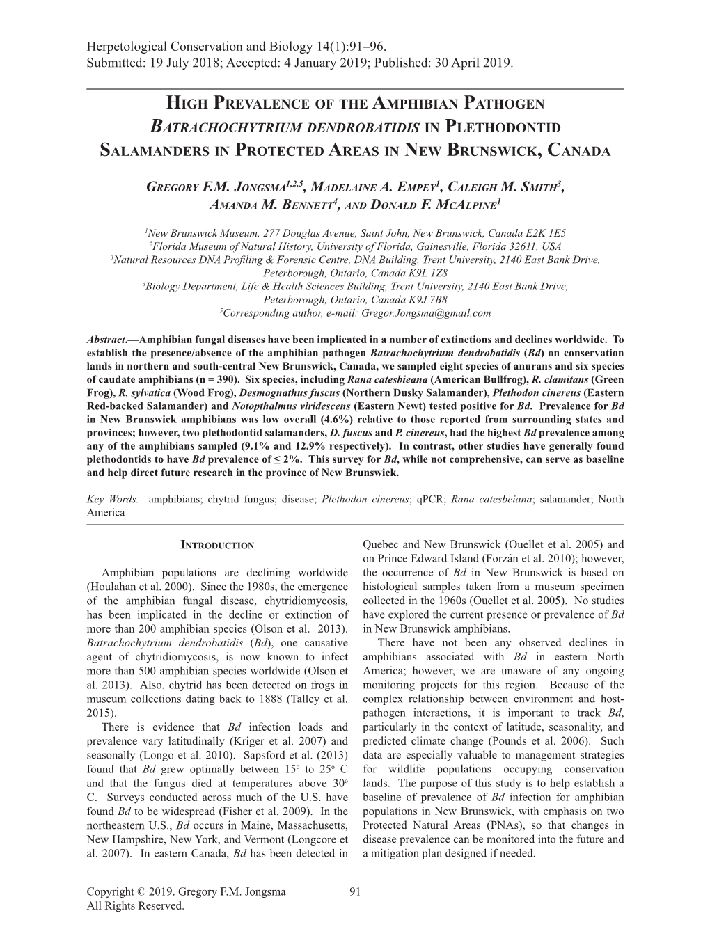 High Prevalence of the Amphibian Pathogen Batrachochytrium Dendrobatidis in Plethodontid Salamanders in Protected Areas in New Brunswick, Canada