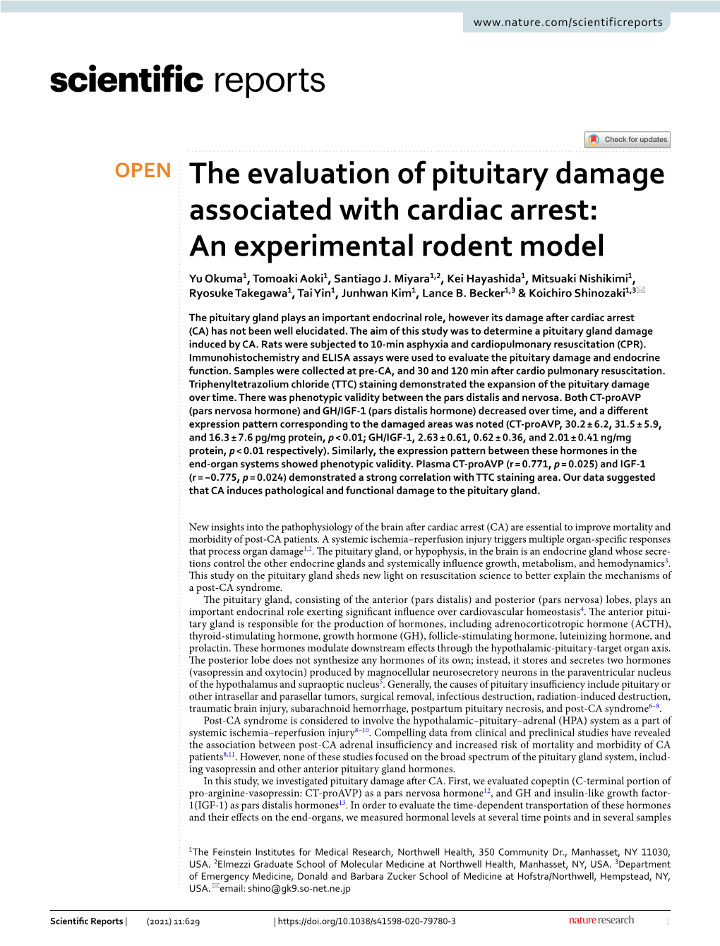 The Evaluation of Pituitary Damage Associated with Cardiac Arrest: an Experimental Rodent Model Yu Okuma1, Tomoaki Aoki1, Santiago J