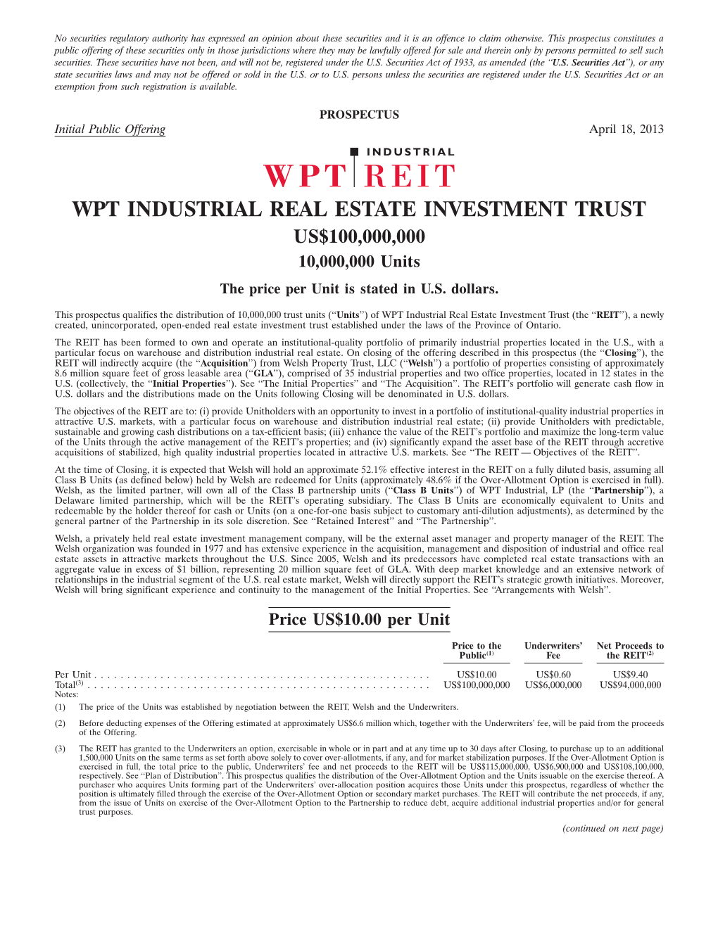 WPT INDUSTRIAL REAL ESTATE INVESTMENT TRUST US$100,000,000 10,000,000 Units the Price Per Unit Is Stated in U.S