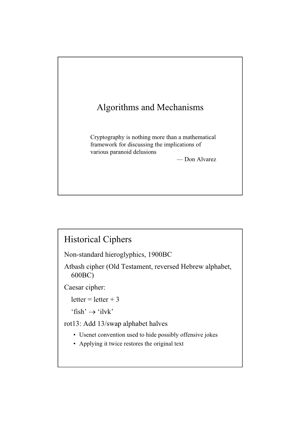 Algorithms and Mechanisms Historical Ciphers