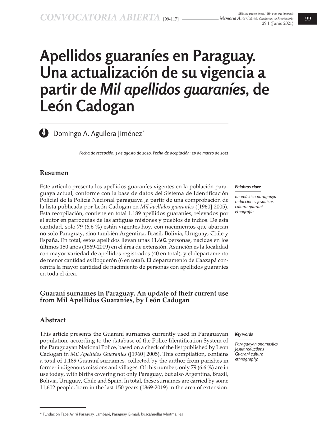 Apellidos Guaraníes En Paraguay. Una Actualización De Su Vigencia a Partir De Mil Apellidos Guaraníes, De León Cadogan