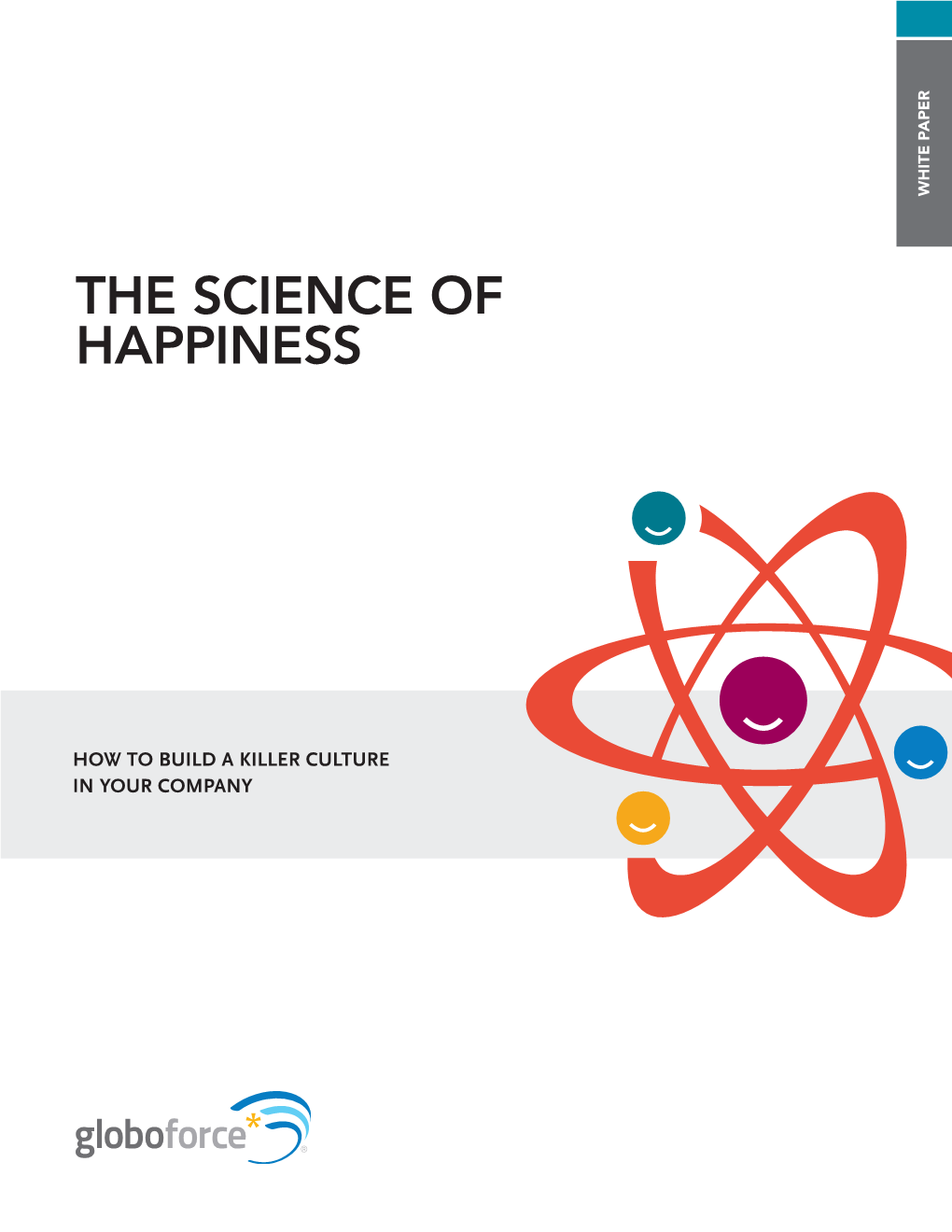 The Science of Happiness // 2 Happ Y Em 1 P Lo Y E E