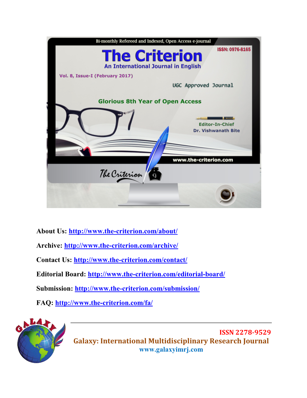 Galaxy: International Multidisciplinary Research Journal the Criterion: an International Journal in English ISSN: 0976-8165