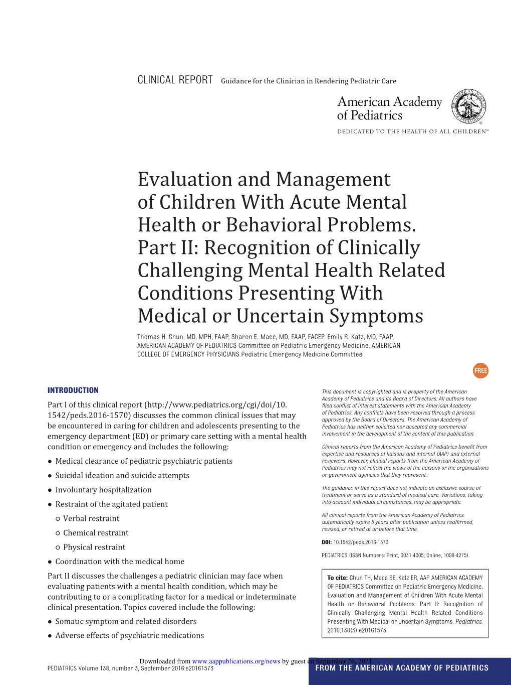 Evaluation and Management of Children with Acute Mental Health Or Behavioral Problems