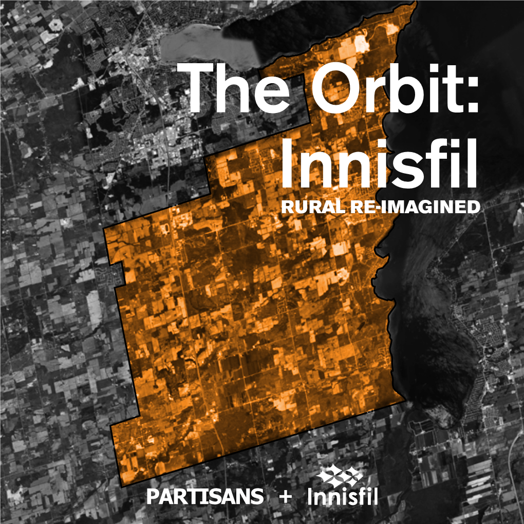 The Orbit: Innisfil Rural Re-Imagined