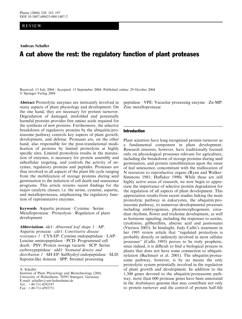 A Cut Above the Rest: the Regulatory Function of Plant Proteases