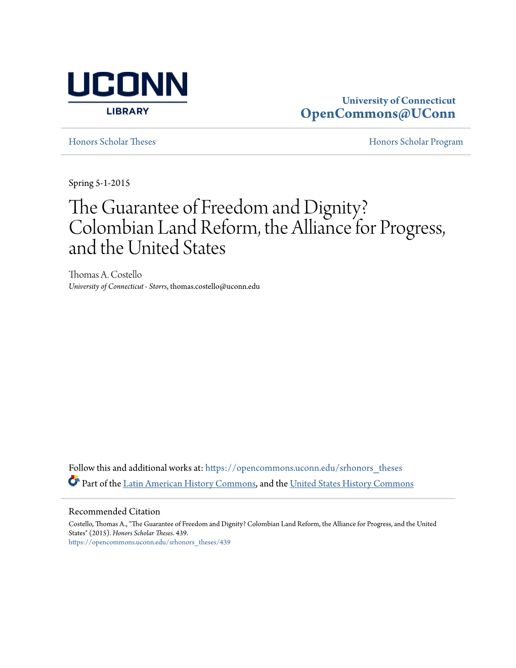 Colombian Land Reform, the Alliance for Progress, and the United States Thomas A