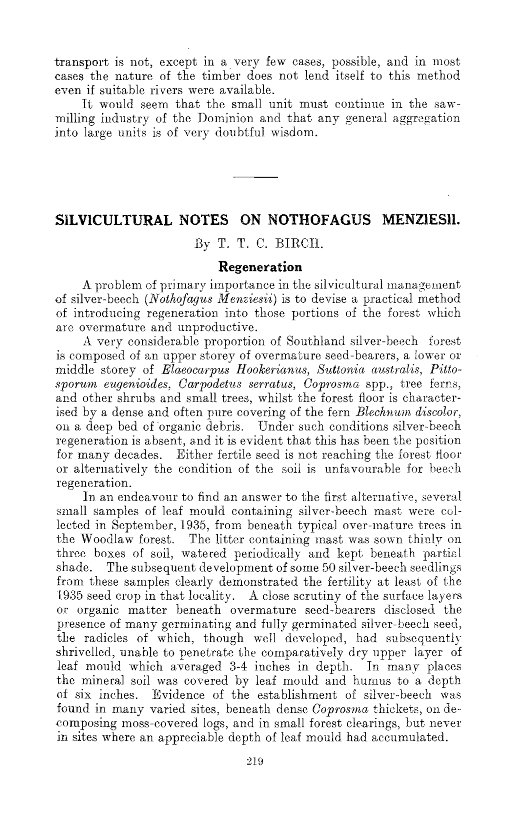 SILVICULTURAL NOTES on NOTHOFAGUS MENZIESII. by T