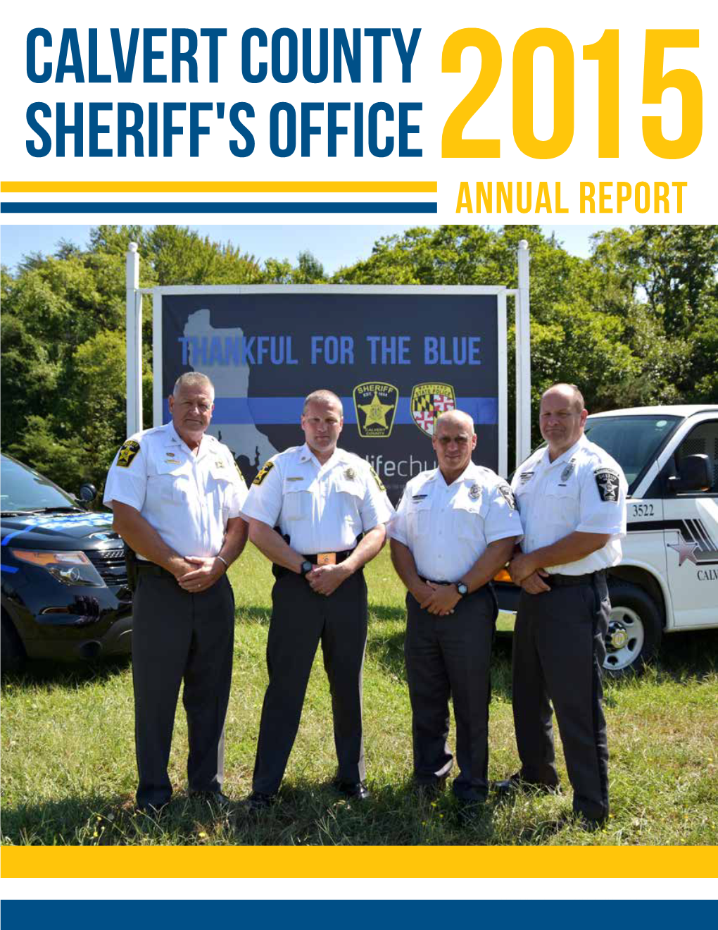 Calvert County Sheriff's Office2015 Annual Report