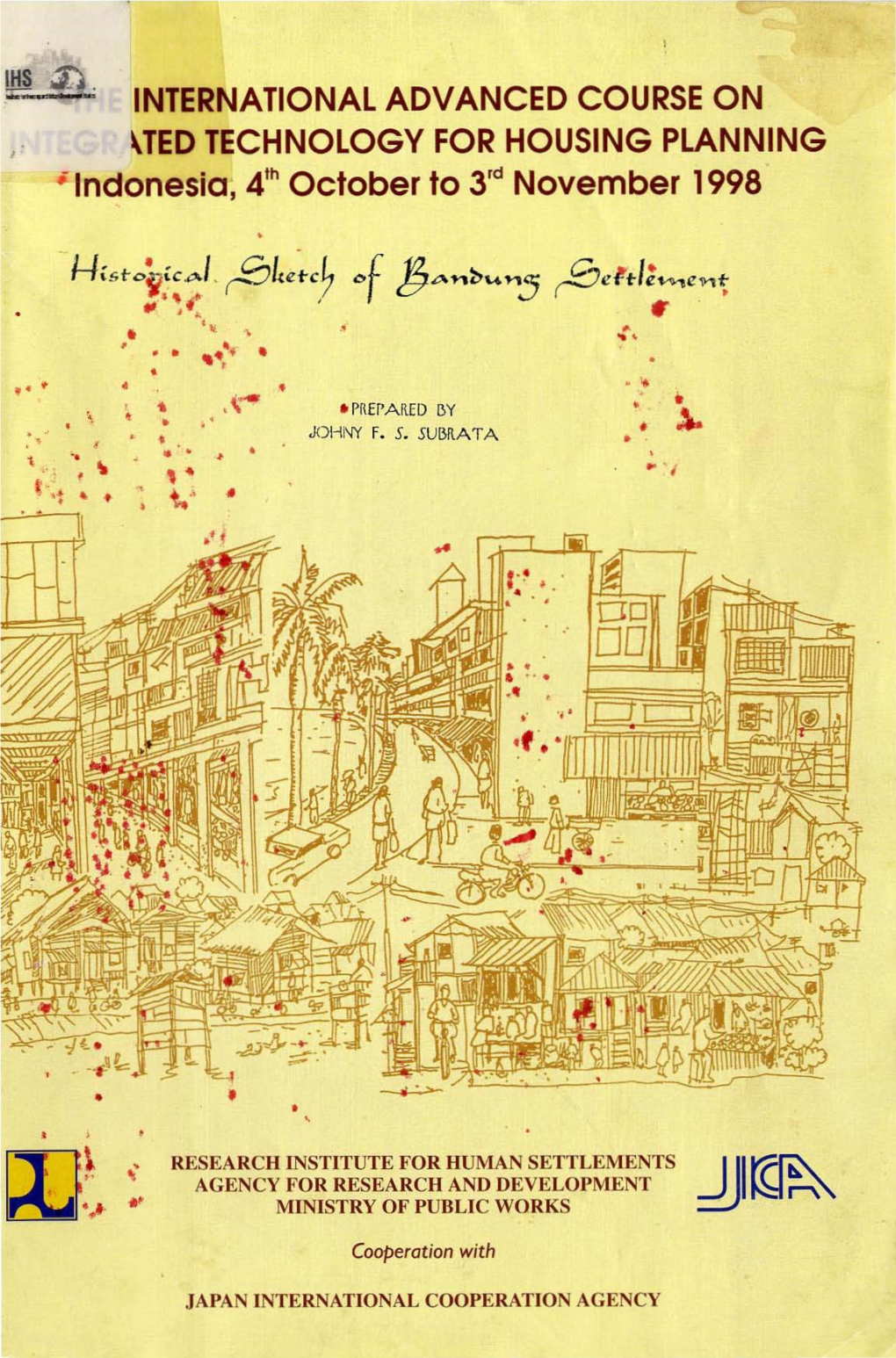 TED TECHNOLOGY for HOUSING PLANNING ~Indonesia, 4Th October to 3Rd November 1998