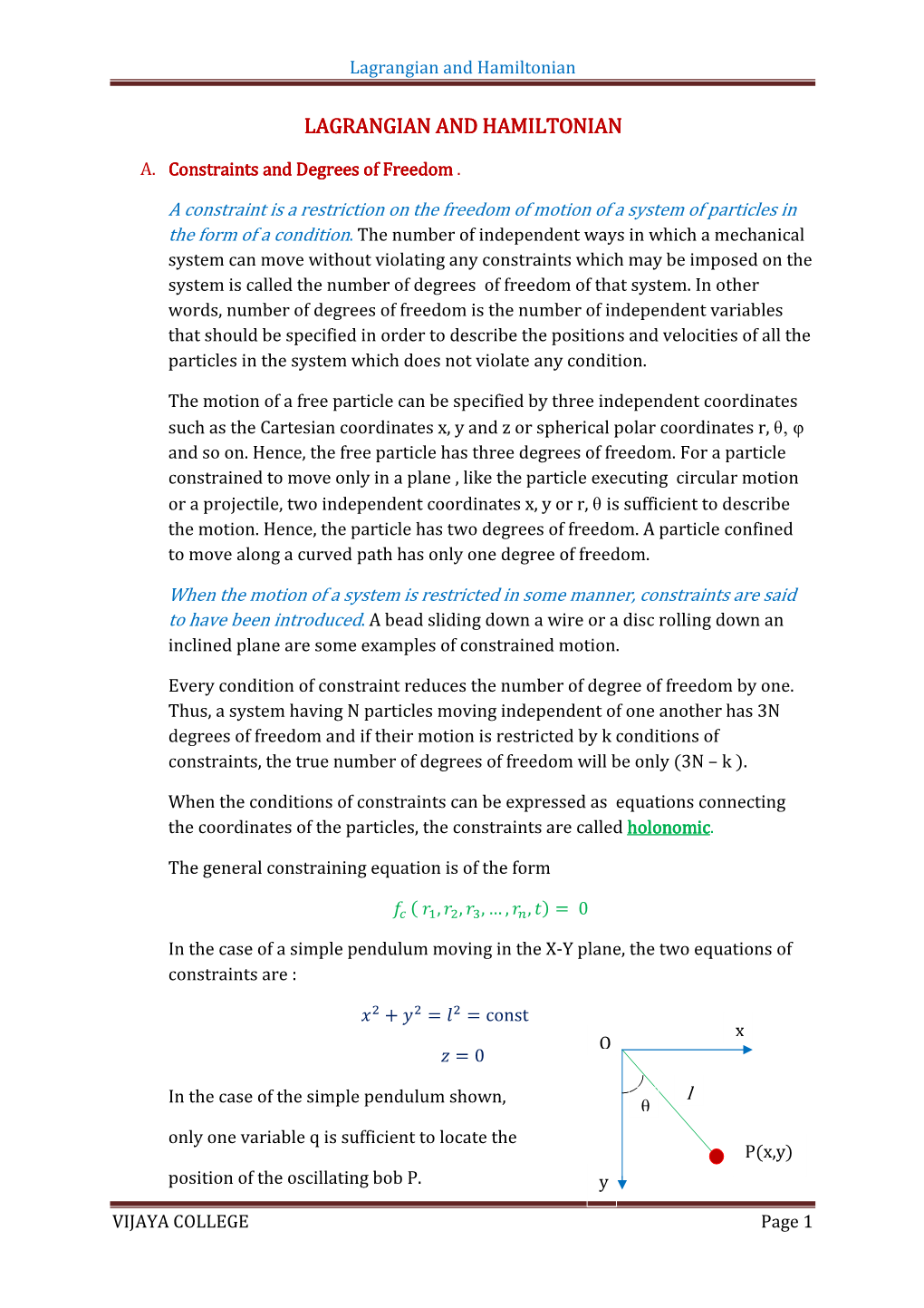 Lagrangian and Hamiltonian