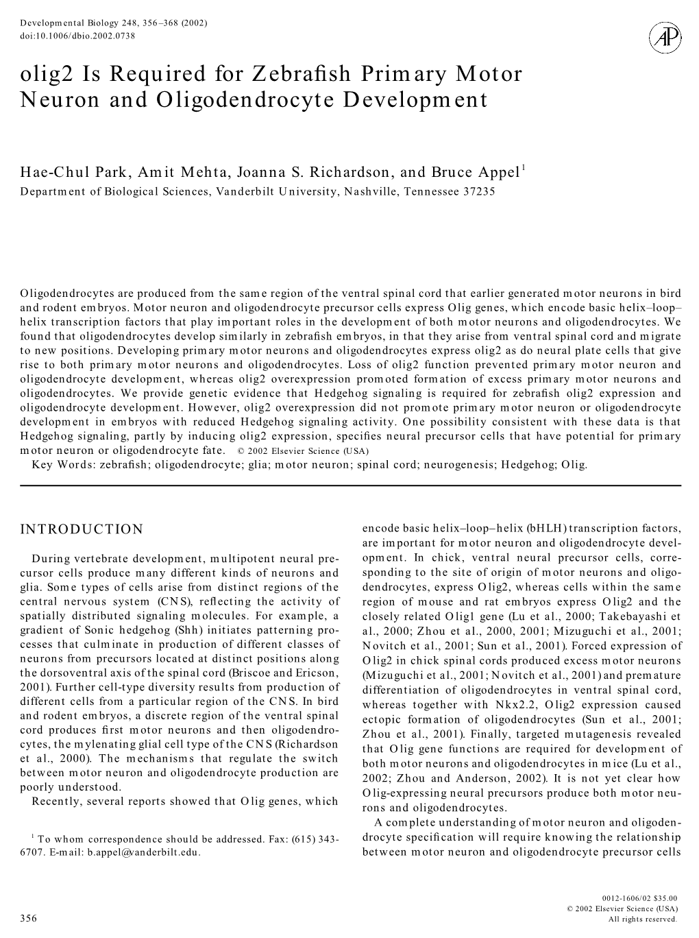 Olig2 Is Required for Zebrafish Primary Motor Neuron and Oligodendrocyte Development