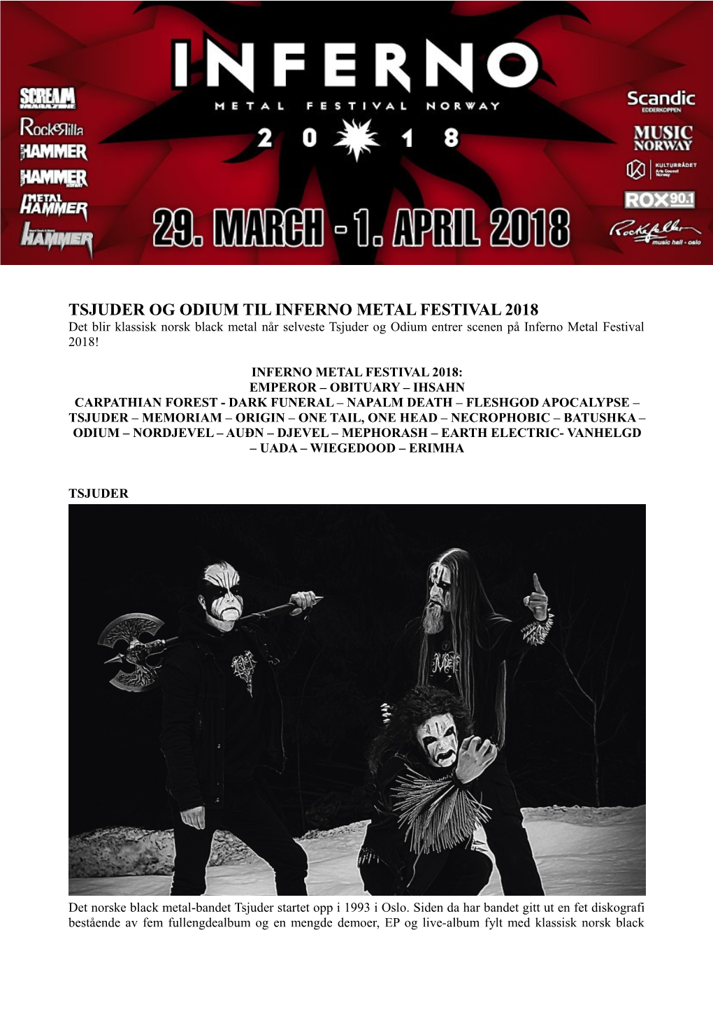 TSJUDER OG ODIUM TIL INFERNO METAL FESTIVAL 2018 Det Blir Klassisk Norsk Black Metal Når Selveste Tsjuder Og Odium Entrer Scenen På Inferno Metal Festival 2018!