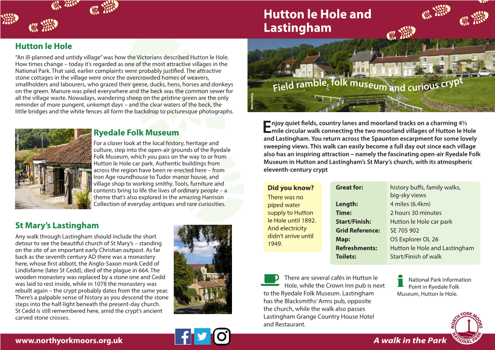 Hutton Le Hole and Lastingham Hutton Le Hole “An Ill-Planned and Untidy Village” Was How the Victorians Described Hutton Le Hole