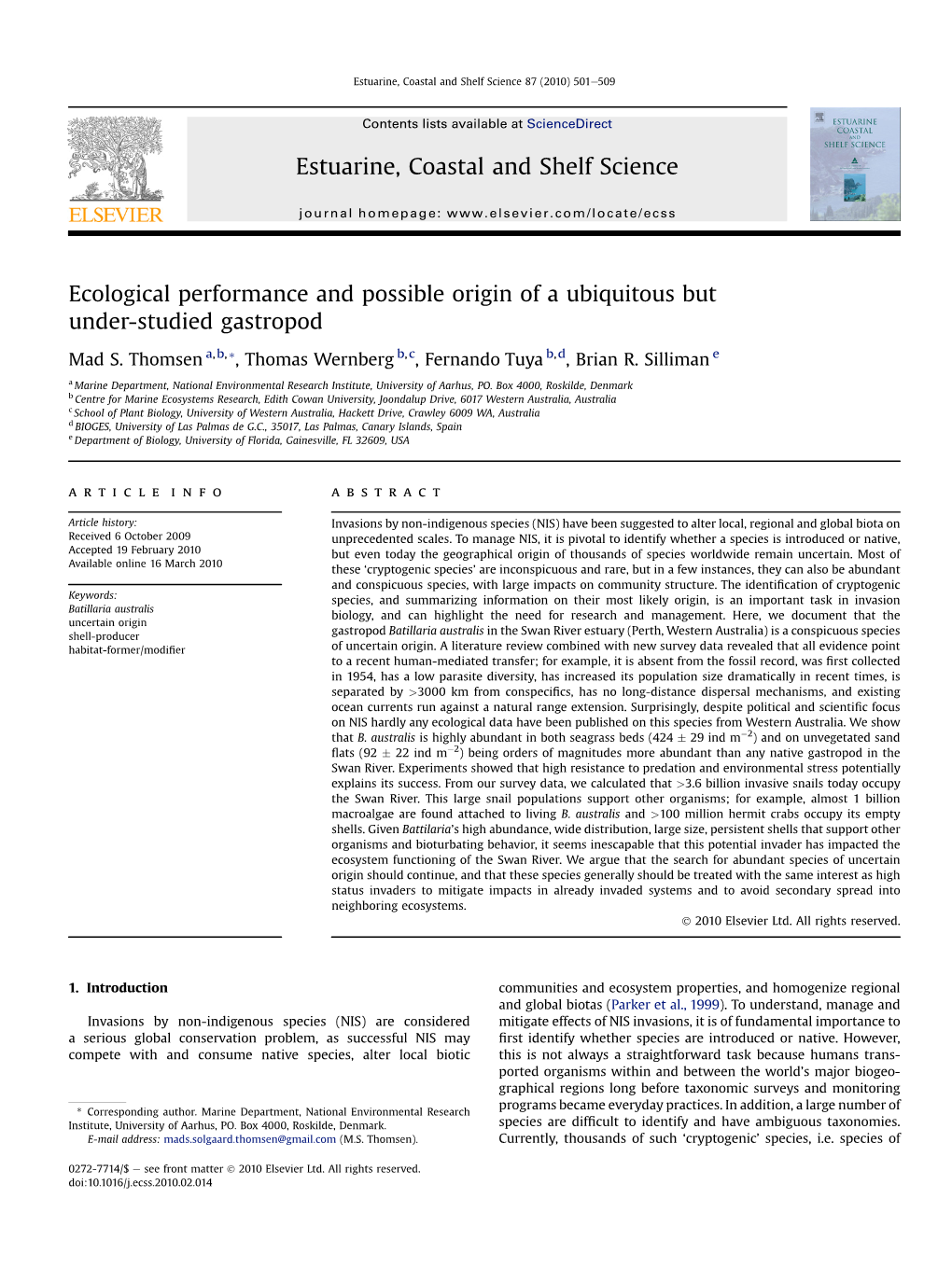 Ecological Performance and Possible Origin of a Ubiquitous but Under-Studied Gastropod