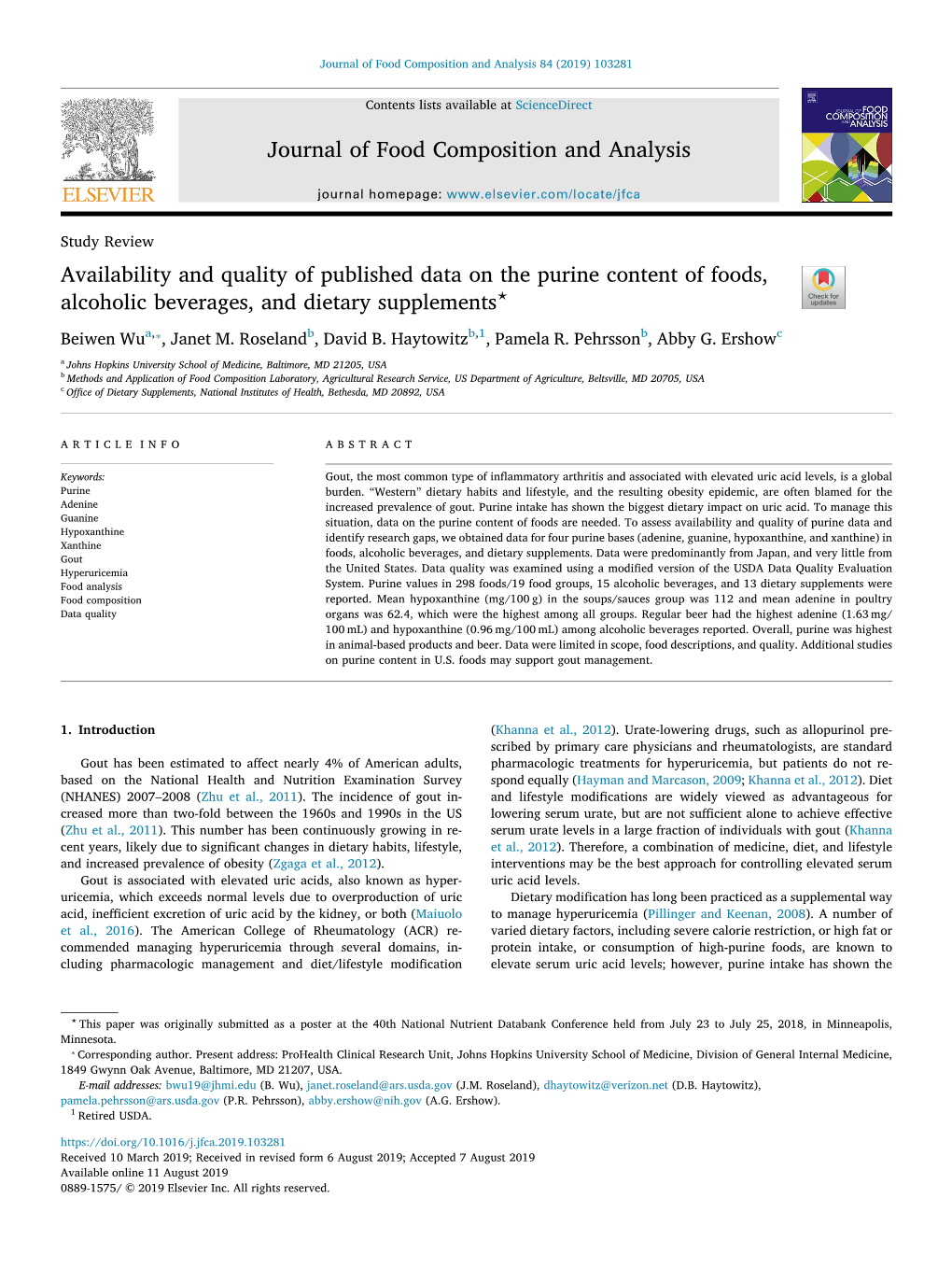 Availability and Quality of Published Data on the Purine Content of Foods, ⋆ T Alcoholic Beverages, and Dietary Supplements ⁎ Beiwen Wua, , Janet M