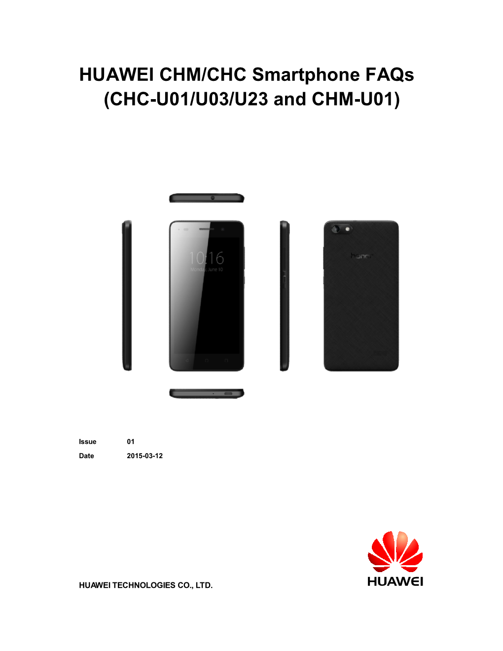 HUAWEI CHM/CHC Smartphone Faqs (CHC-U01/U03/U23 and CHM-U01)