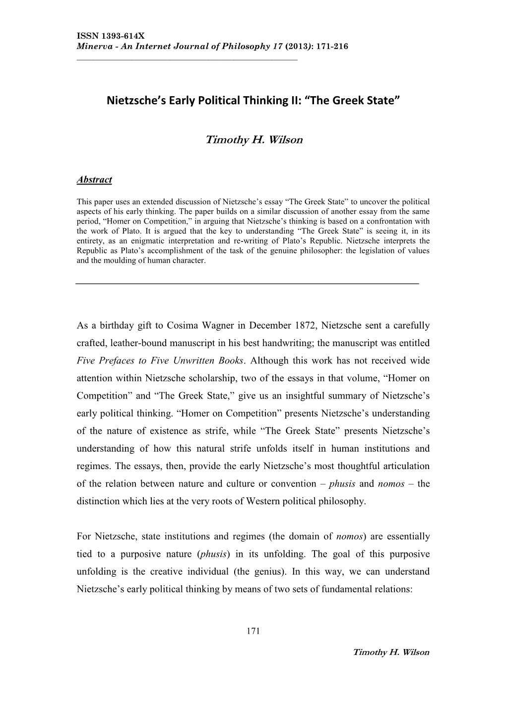 Nietzsche's Early Political Thinking II: “The Greek State” Timothy H. Wilson