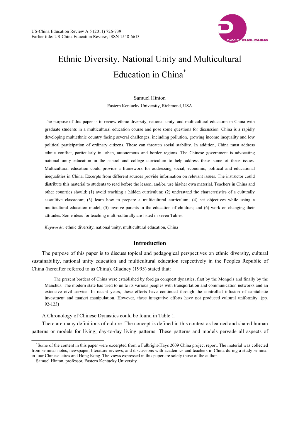 Ethnic Diversity, National Unity and Multicultural Education in China*