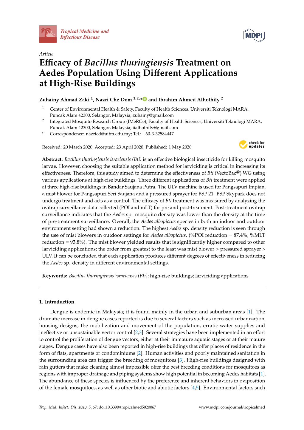 Efficacy of Bacillus Thuringiensis Treatment on Aedes Population