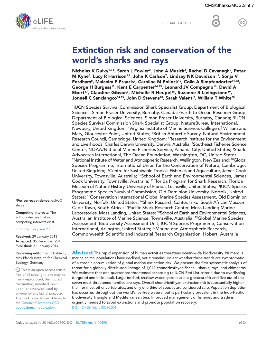 Extinction Risk and Conservation of the World's Sharks and Rays