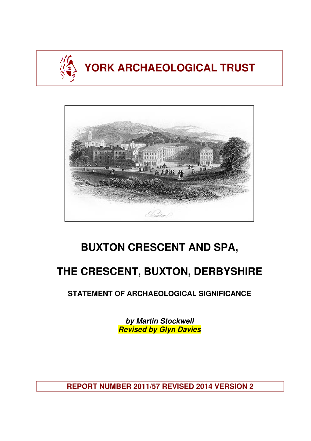 York Archaeological Trust Buxton Crescent and Spa