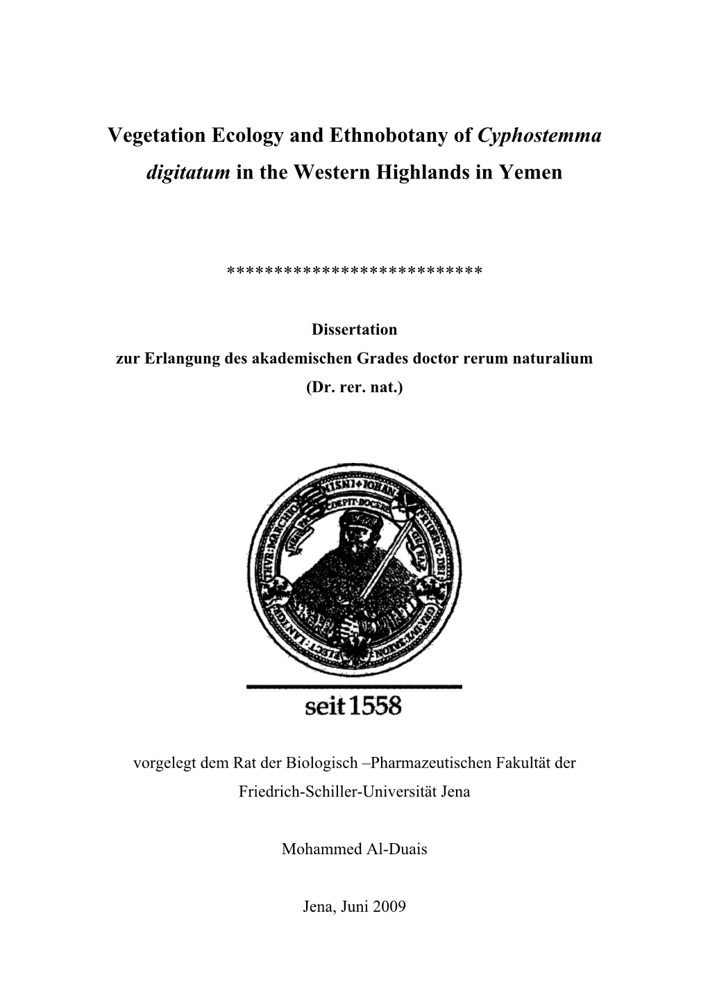 Vegetation Ecology and Ethnobotany of Cyphostemma Digitatum in the Western Highlands in Yemen