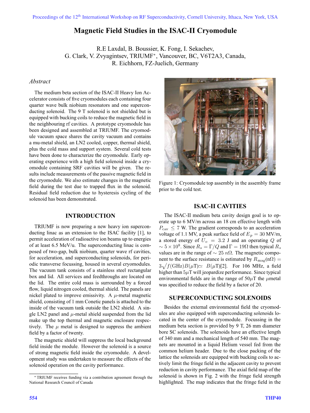 THP40 Proceedings of the 12Th International Workshop on RF Superconductivity, Cornell University, Ithaca, New York, USA Cavity Region Is Less Than 40 Mt