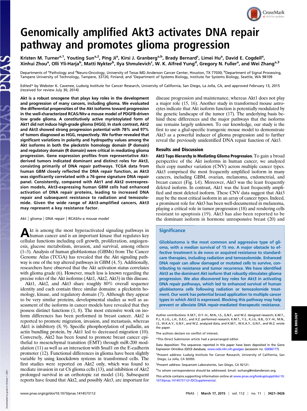 Genomically Amplified Akt3 Activates DNA Repair Pathway and Promotes Glioma Progression